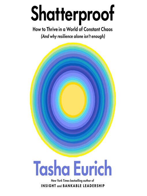 Title details for Shatterproof by Tasha Eurich - Wait list